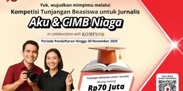 CIMB Niaga Hadirkan Program Kompetisi Tunjangan Beasiswa S2 bagi Jurnalis