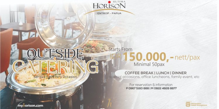Horison Ultima Entrop Papua Bawa Pengalaman Kuliner Premium ke Lokasi Anda