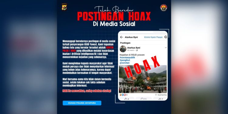 Hoaks Pembakaran RSUD Yowari Beredar, Polisi Lakukan Penyelidikan Penyebar Konten