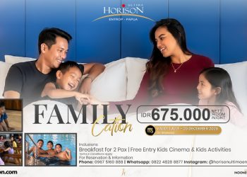 Horison Ultima Entrop Papua Luncurkan Promo Familycation