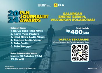 Waktu Pendaftaran PLN Journalist Award 2024 Masih Dua Pekan Lagi