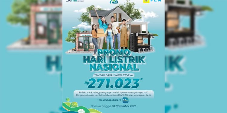 PLN Gelar Promo Tambah Daya Hanya Rp271.023 untuk Semua Golongan Tarif Listrik